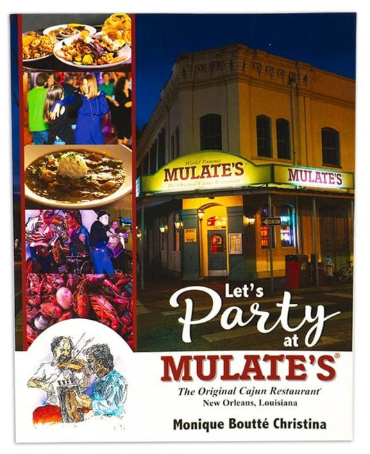 Let’s party at Mulate’s